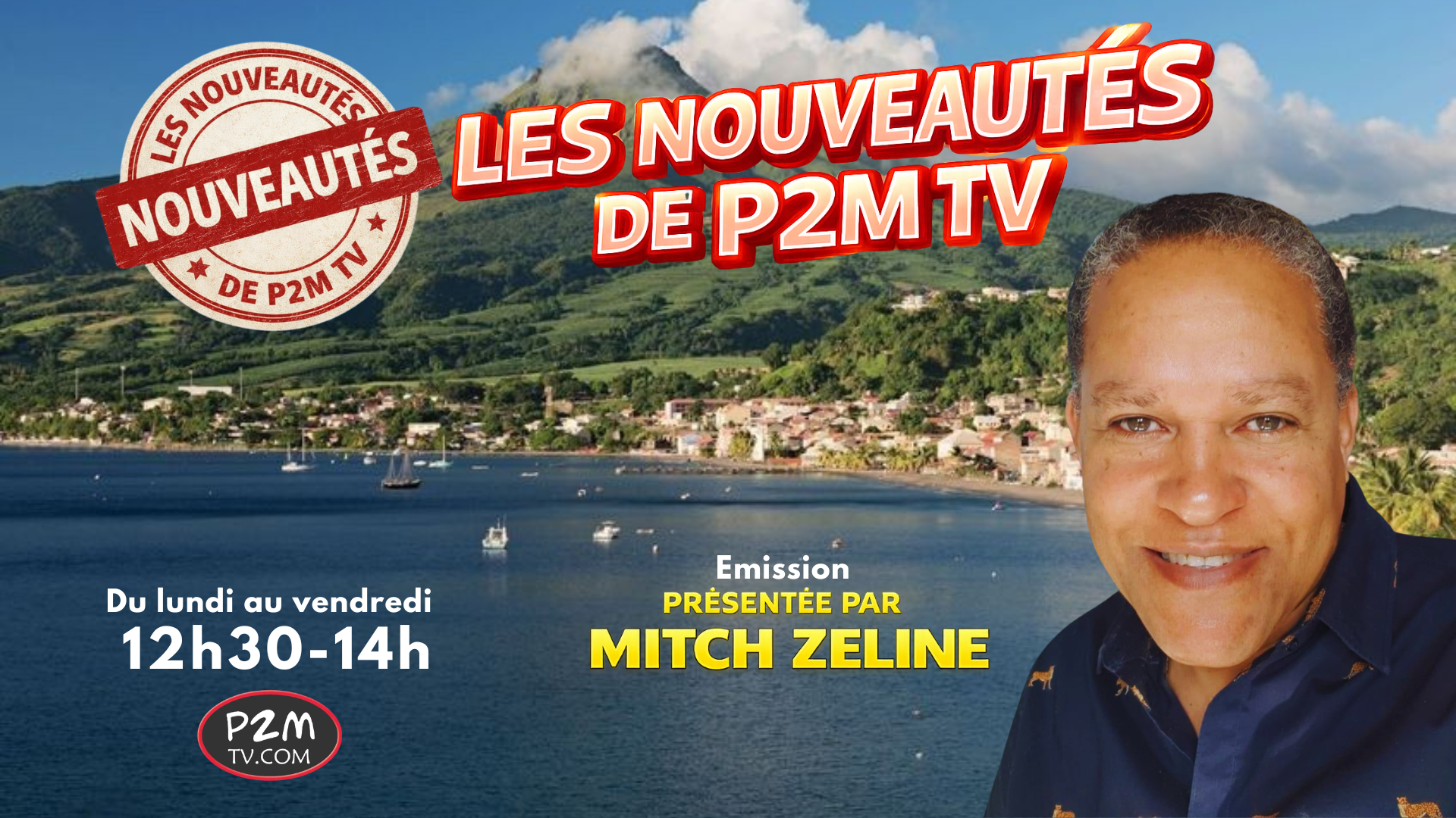 Émission Les Nouveautés de P2M TV sur P2M TV présentée par Mitch Zeline – Du lundi au vendredi de 12h30 à 14h – Toute l'actualité des nouveautés de la chaîne.
